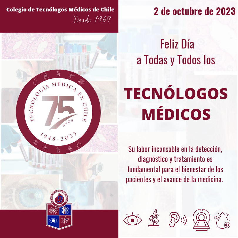 FELIZ DÍA A TODAS Y TODOS LOS TECNÓLOGOS MÉDICOS FELIZ DÍA A TODAS Y TODOS LOS TECNÓLOGOS MÉDICOS